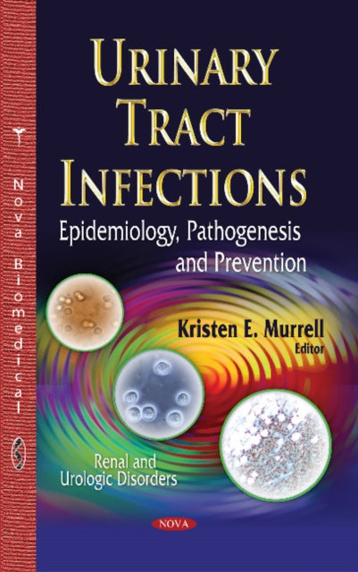 Book cover of: Urinary Tract Infections. By: Kristen E. Murrell