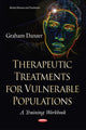 Book cover of: Therapeutic Treatments for Vulnerable Populations. By: Graham Danzer