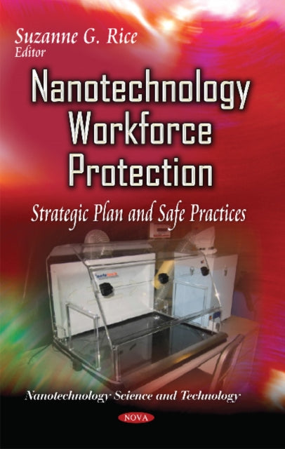 Book cover of: Nanotechnology Workforce Protection