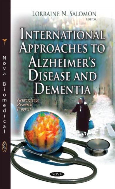Book cover of: International Approaches to Alzheimers Disease and Dementia