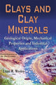 Book cover of: Clays & Clay Minerals. By: Liam R. Wesley