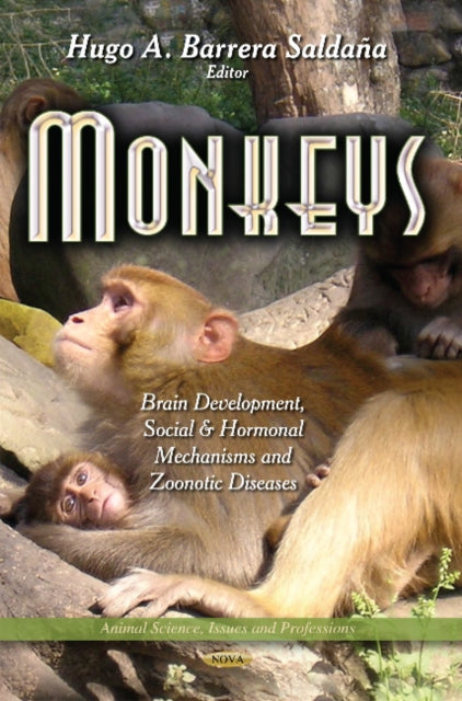 Book cover of: Monkeys. By: Hugo A. Barrera Saldaña