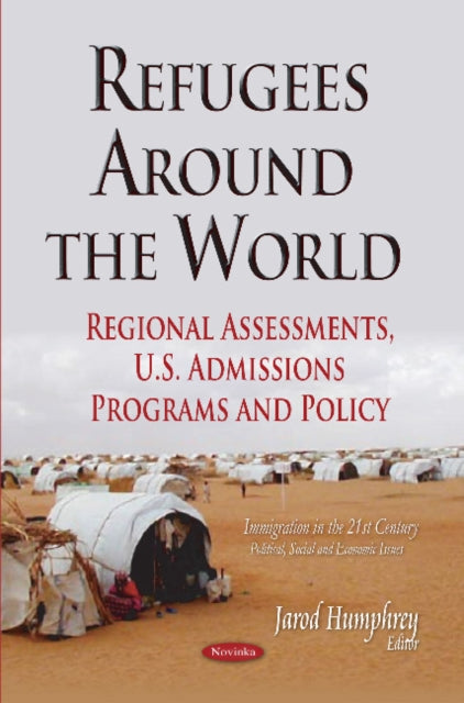 Book cover of: Refugees Around the World. By: Jarod Humphrey