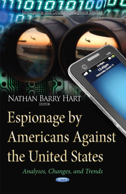 Book cover of: Espionage by Americans Against the United States. By: Nathan Barry Hart