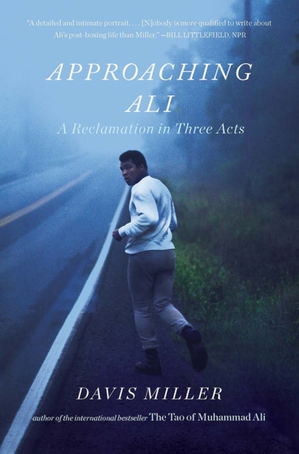 Book cover of: Approaching Ali. By: Davis Miller