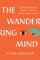 Book cover of: Wandering Mind. By: Jamie Kreiner