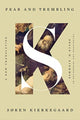 Book cover of: Fear and Trembling. By: Søren Kierkegaard