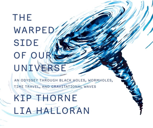 Book cover of: Warped Side of Our Universe. By: Lia Halloran