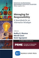 Book cover of: Managing for Responsibility. By: Radha R. Sharma