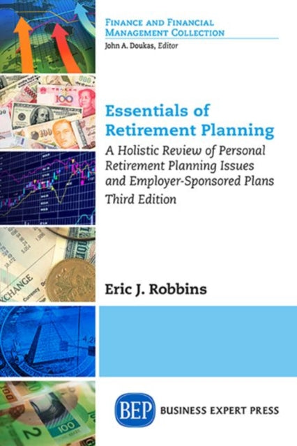 Book cover of: Essentials of Retirement Planning. By: Eric J. Robbins