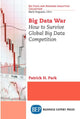 Book cover of: Big Data War. By: Patrick H. Park