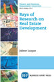 Book cover of: Rays of Research on Real Estate Development. By: Jaime Luque