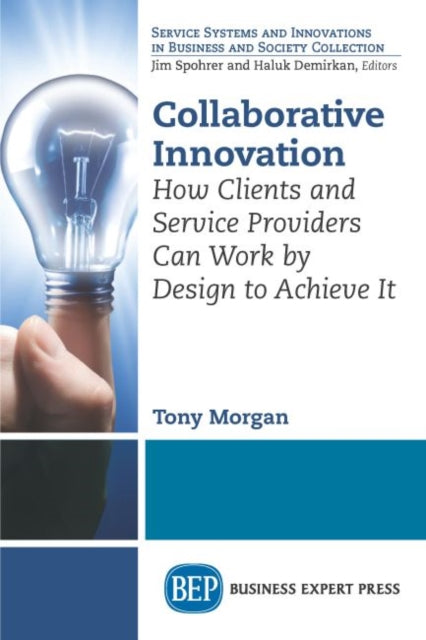 Book cover of: Collaborative Innovation. By: Tony Morgan
