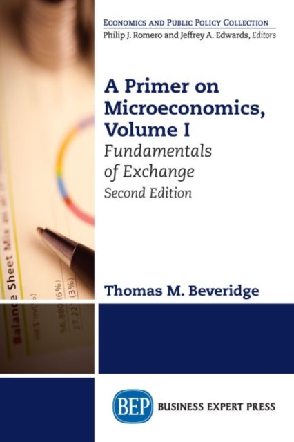 Book cover of: Primer on Microeconomics, Volume I. By: Thomas M. Beveridge