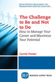 Book cover of: Challenge to Be and not to Do. By: Carrie Foster