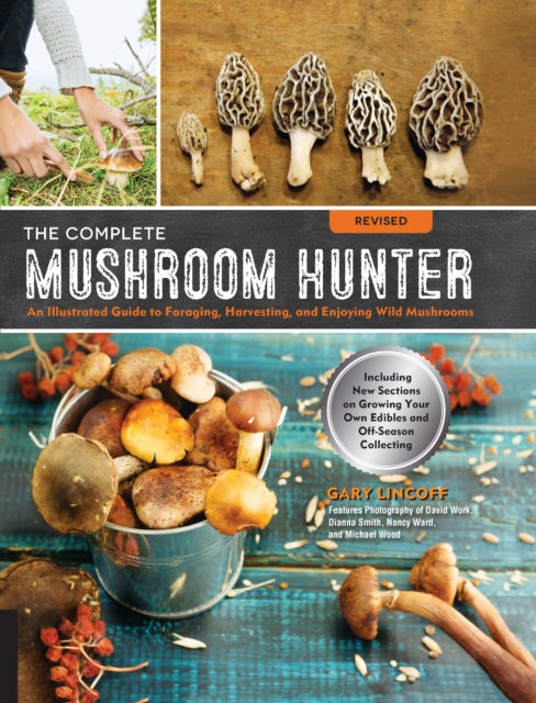 Book cover of: Complete Mushroom Hunter, Revised. By: Gary Lincoff