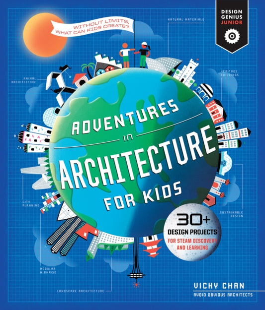 Book cover of: Adventures in Architecture for Kids. By: Vicky Chan