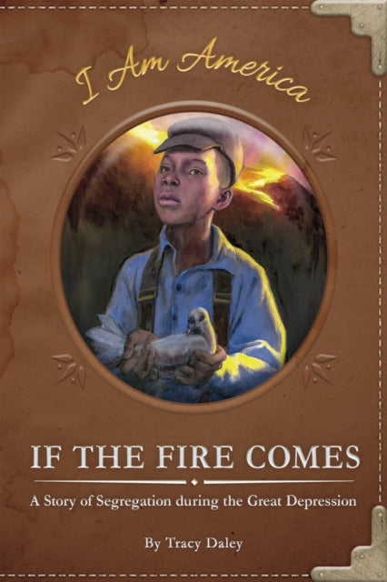 If the Fire Comes