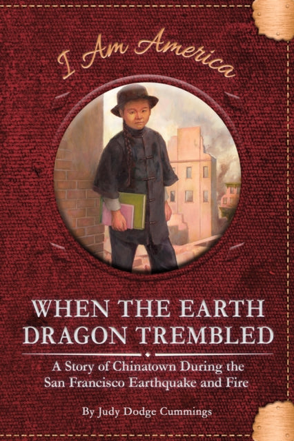 Book cover of: When the Earth Dragon Trembled. By: Judy Dodge Cummings
