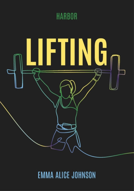 Book cover of: Lifting. By: Emma Alice Johnson