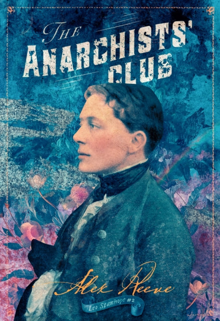 Book cover of: Anarchists' Club. By: Alex Reeve