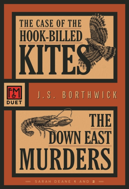 Book cover of: Case of the Hook-Billed Kites/The Down East Murders. By: J. S. Borthwick