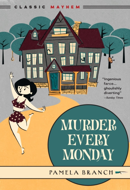 Book cover of: Murder Every Monday. By: Pamela Branch