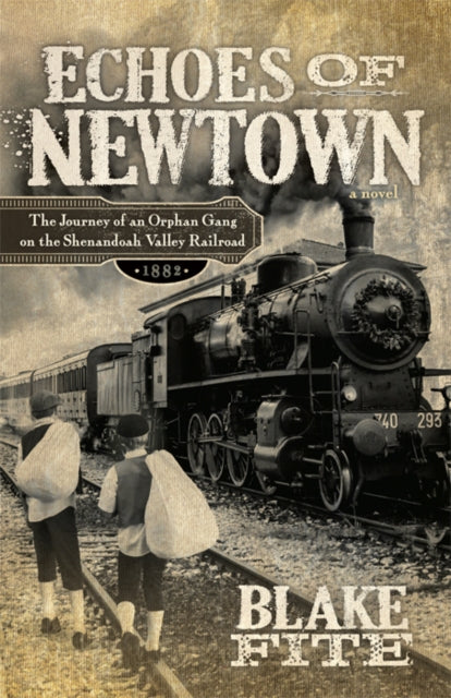 Book cover of: Echoes of Newtown. By: Blake Fite