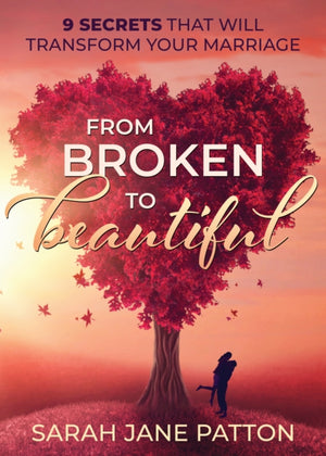 From Broken to Beautiful