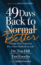 Book cover of: 49 Days Back to Better. By: Tim Hill