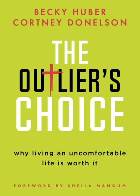 Book cover of: Outlier's Choice. By: Cortney Donelson