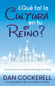 Book cover of: Que tal la Cultura en tu Reino?. By: Dan Cockerell