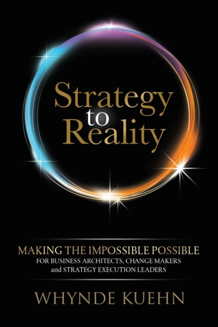 Book cover of: Strategy to Reality. By: Whynde Kuehn