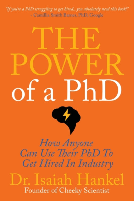 Book cover of: Power of a PhD. By: Isaiah Hankel