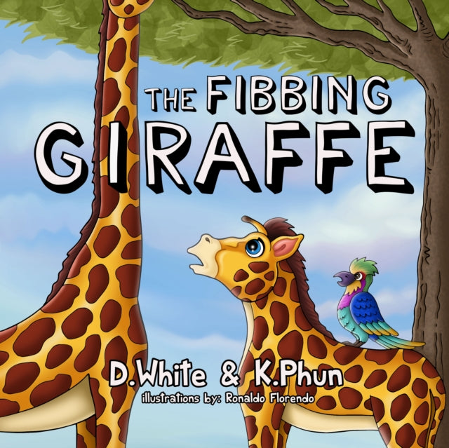 Book cover of: Fibbing Giraffe. By: D. White