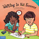 Book cover of: Waiting Is Not Forever. By: Cheri J. Meiners
