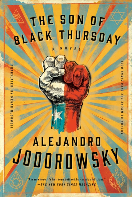 Book cover of: Son Of Black Thursday. By: Alejandro Jodorowsky