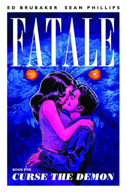 Fatale 5. köide: Deemoni needmine