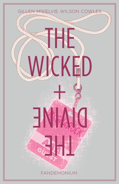Wicked + The Divine Volume 2: Fandemonium