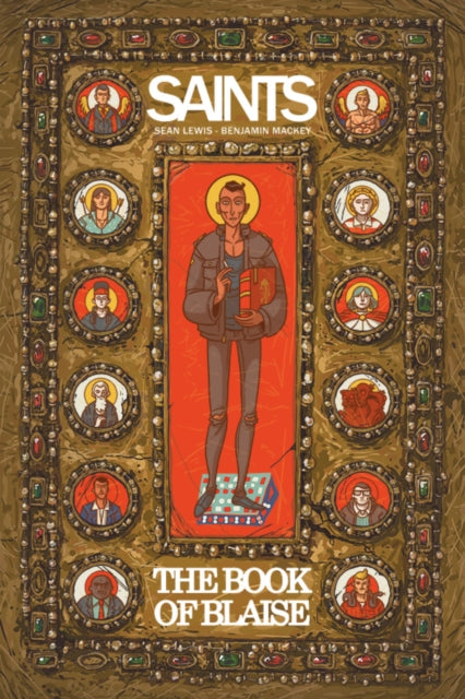 Book cover of: Saints: The Book of Blaise. By: Sean Lewis
