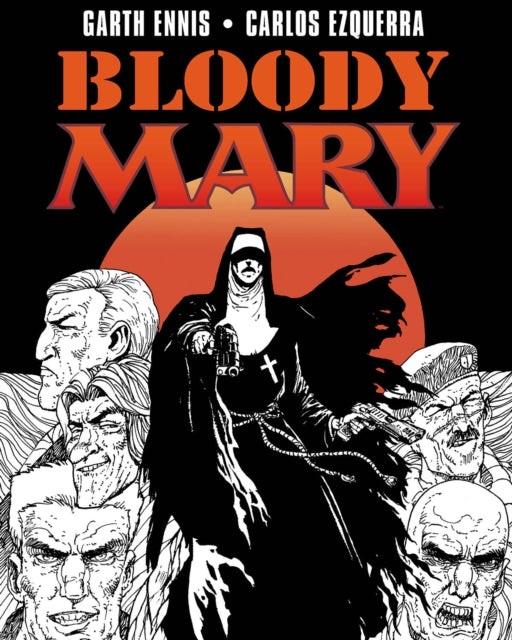 Book cover of: Bloody Mary. By: Garth Ennis