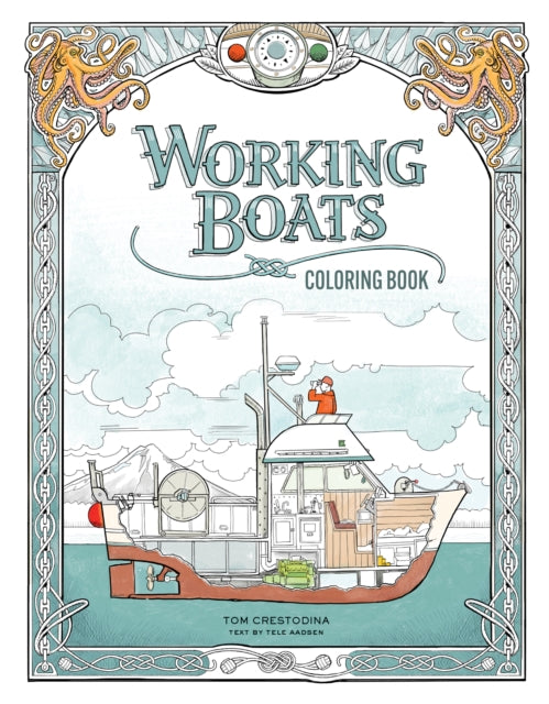 Book cover of: Working Boats Coloring Book. By: Tom Crestodina