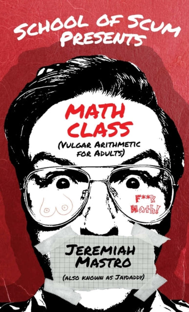 Book cover of: School of Scum Presents: Math Class