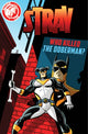 Book cover of: Stray: Who Killed the Doberman?. By: Sean Izaakse