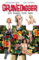 Book cover of: Gravedigger: Hot Women Cold Cash. By: Rick Burchett