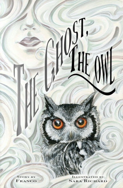 Book cover of: Ghost, The Owl. By: Franco Aureliani