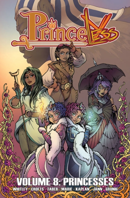 Book cover of: Princeless Volume 8: Princesses. By: Jeremy Whitley