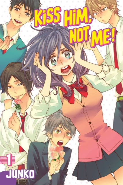 Book cover of: Kiss Him, Not Me 1. By: Junko