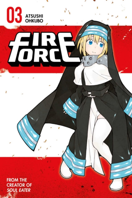 Book cover of: Fire Force 3. By: 大久保篤