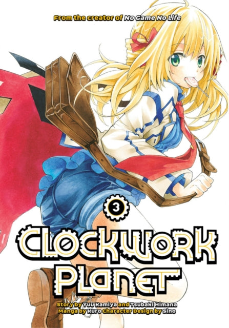 Book cover of: Clockwork Planet 3. By: 榎宮祐